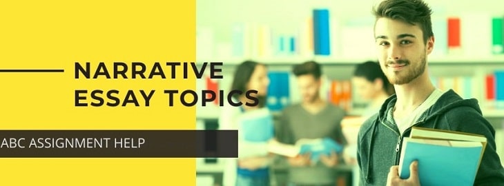 Best Narrative Essay Topics